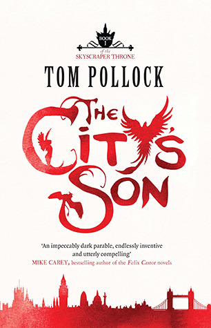 The City's Son (The Skyscraper Throne, #1)
